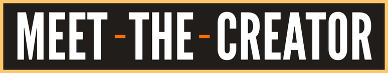 Meet The Creator